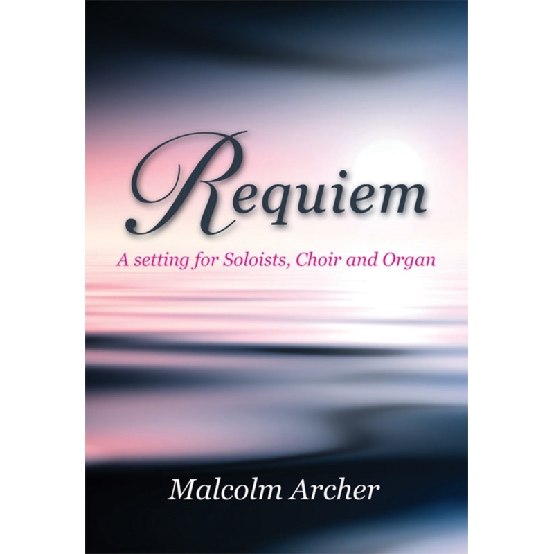 Archer, Malcolm - Requiem