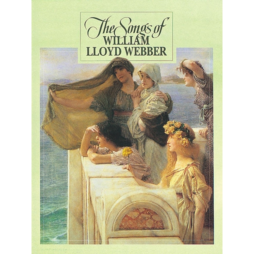 Songs of William Lloyd Webber