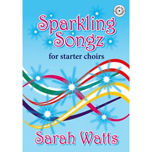 Watts, Sarah - Sparkling Songz