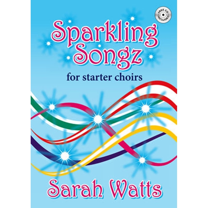 Watts, Sarah - Sparkling Songz
