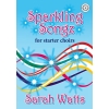 Watts, Sarah - Sparkling Songz