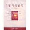 Adams, John - Ten Preludes for Organ