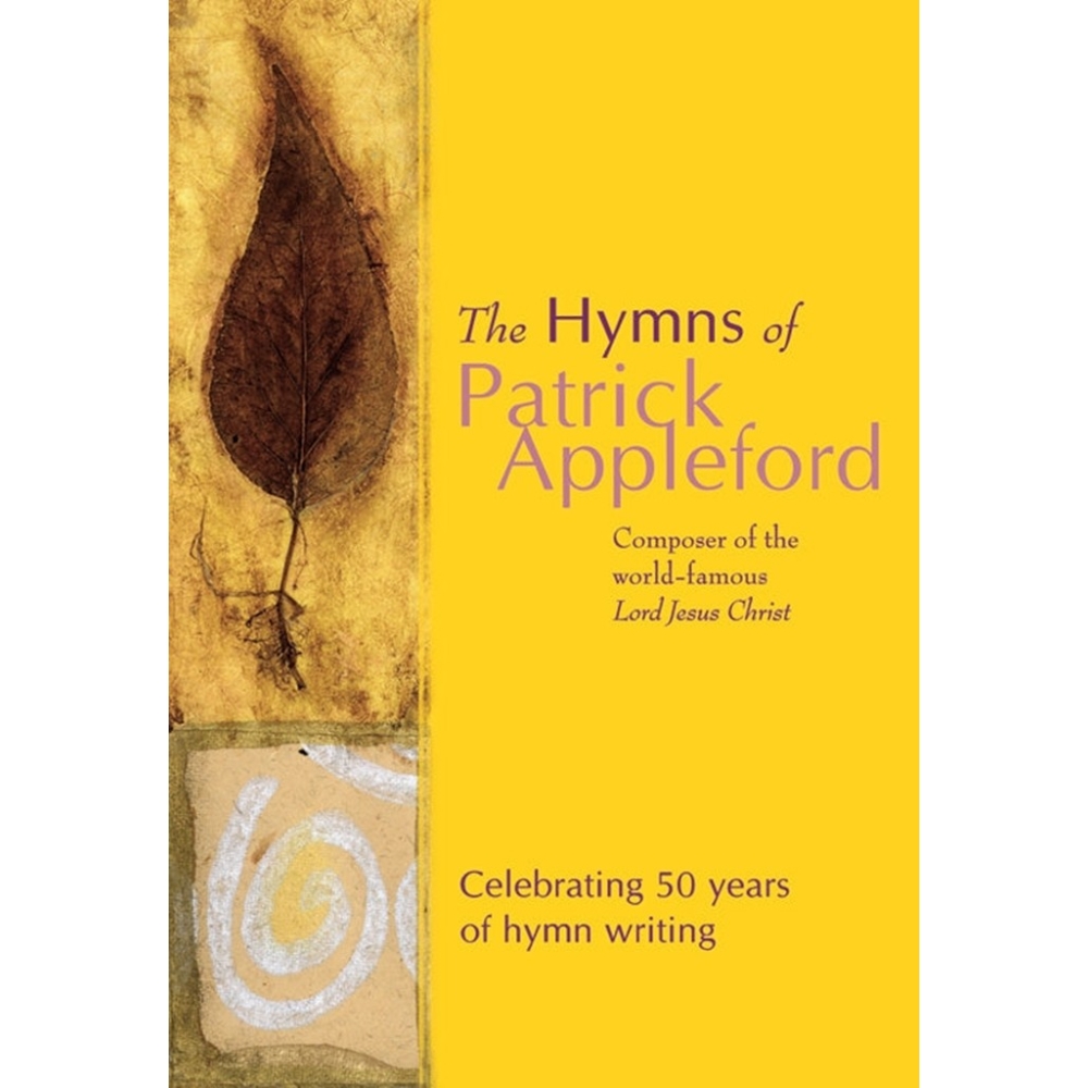 Appleford, Patrick - The Hymns of Patrick Appleford