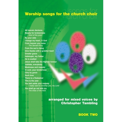 Worship Songs For The Church Choir Book 2 - SATB