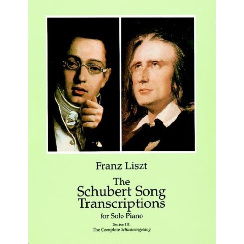 Liszt, Franz - The Schubert Song Transcriptions for Solo Piano 3
