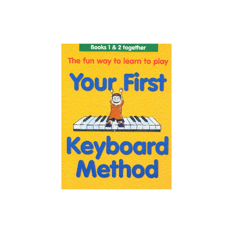 Your First Keyboard Method Omnibus Edition