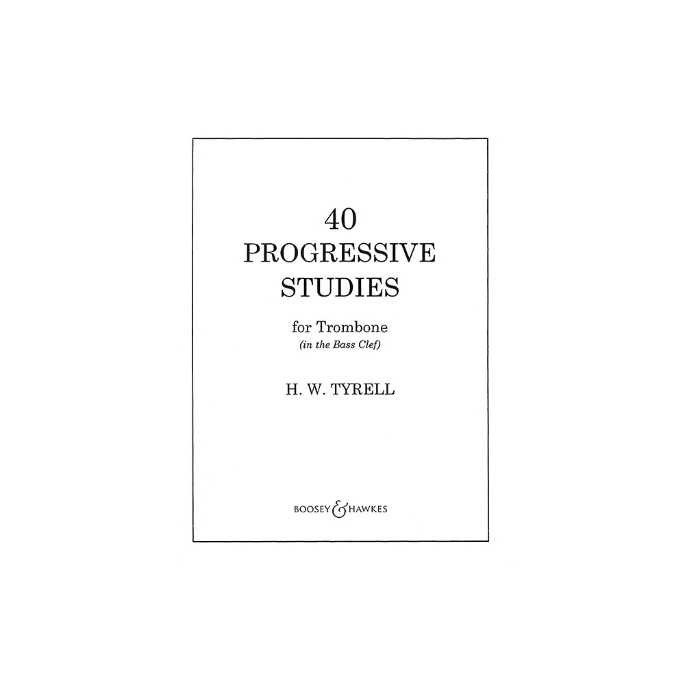 Tyrell, H. W. - 40 Progressive Studies 