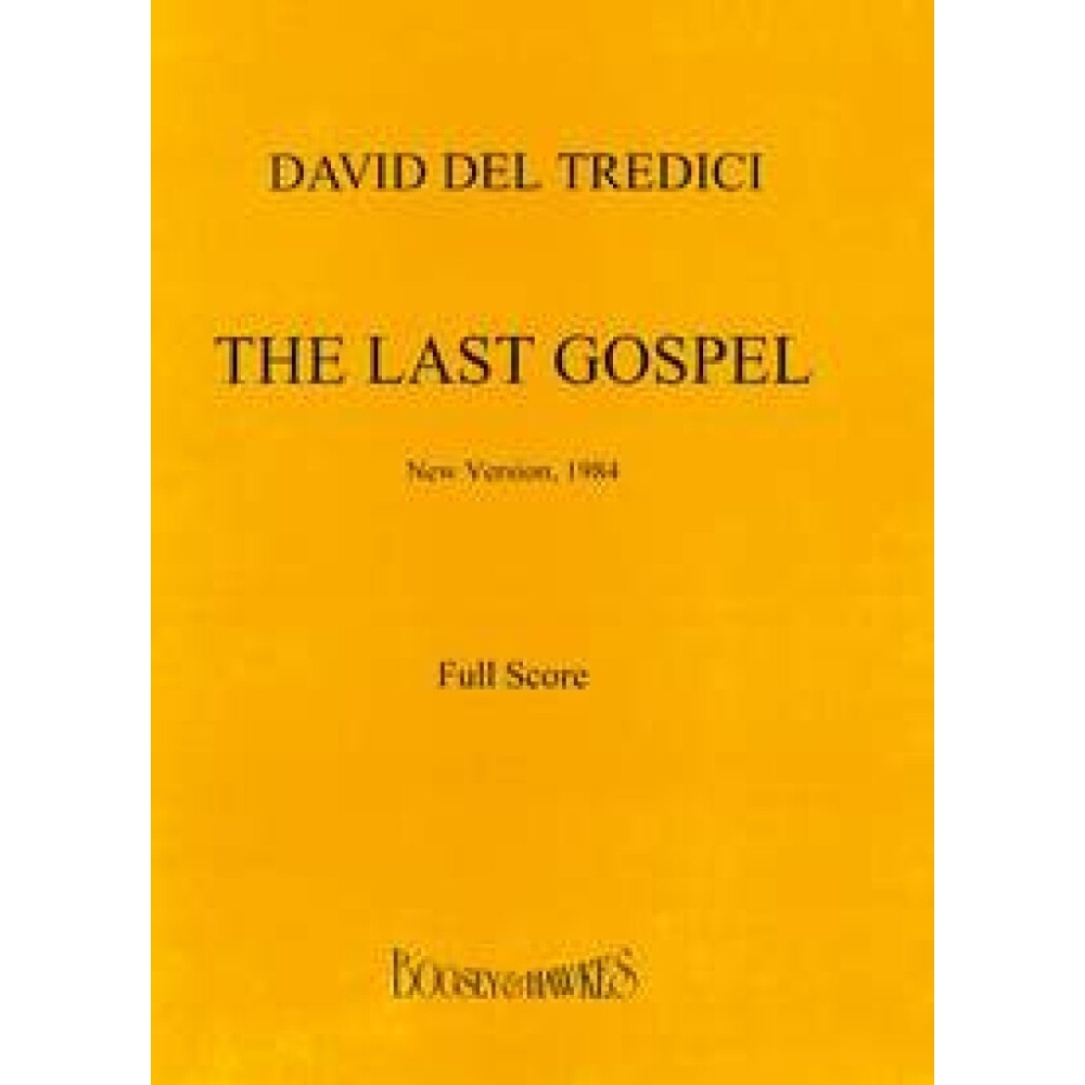 Del Tredici, David - The Last Gospel