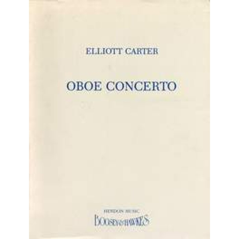 Carter, Elliott - Oboe Concerto 