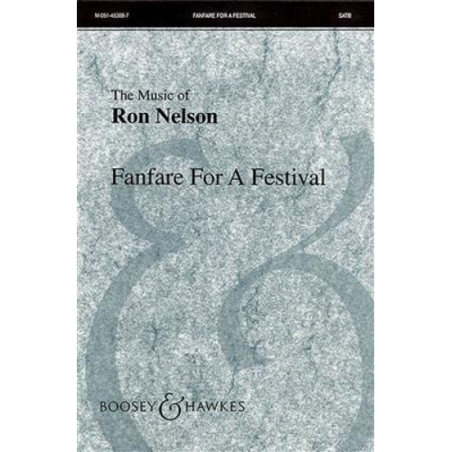 Nelson, Ron - Fanfare for a Festival