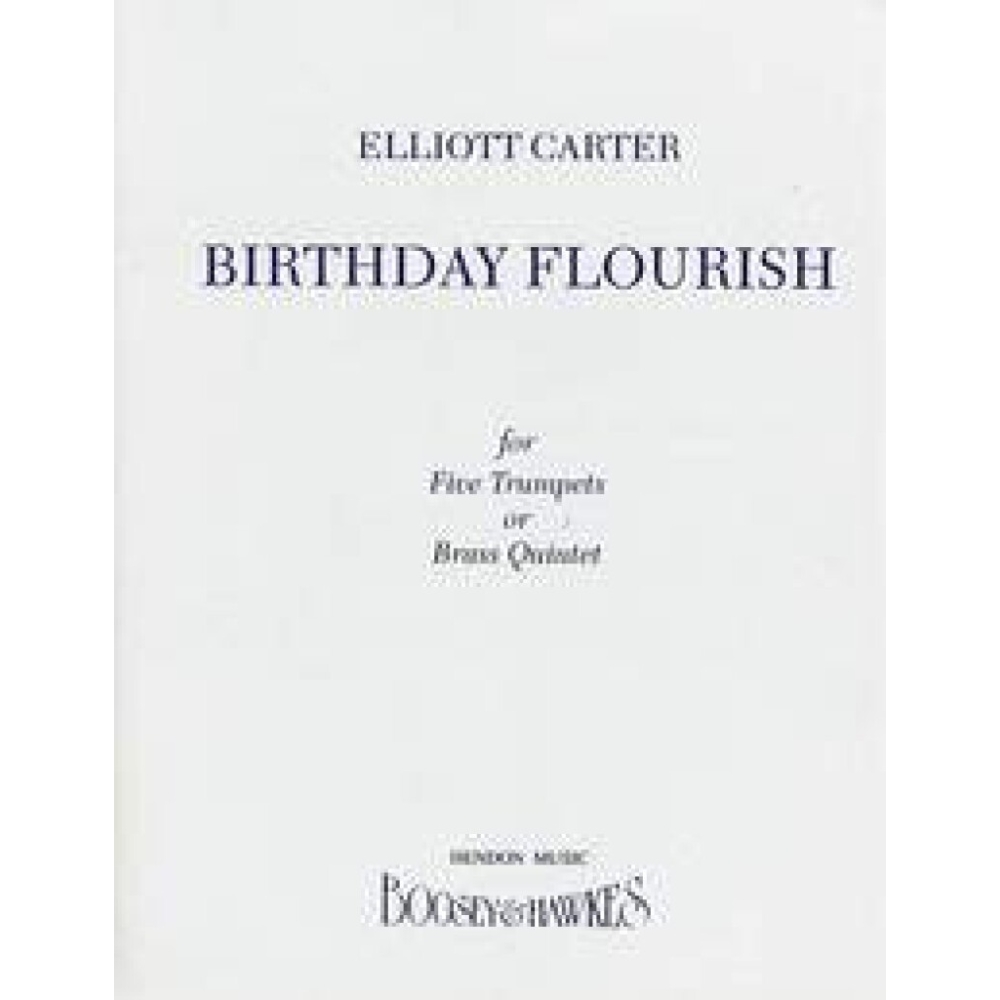 Carter, Elliott - Birthday Flourish 