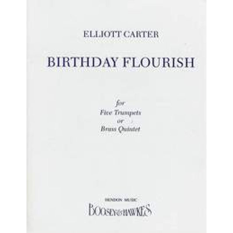 Carter, Elliott - Birthday Flourish