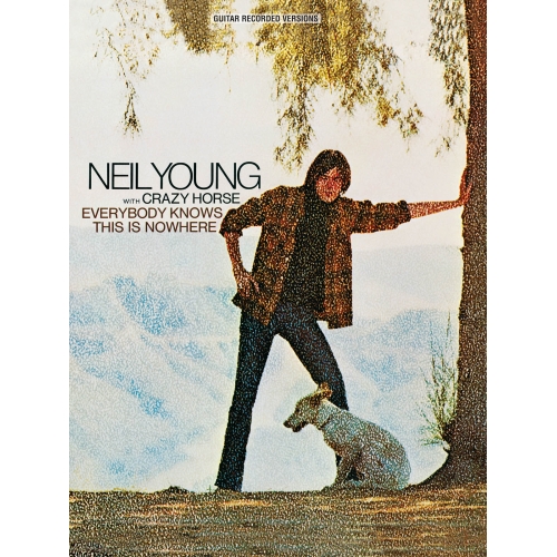 Neil Young - Everybody Knows This Is Nowhere