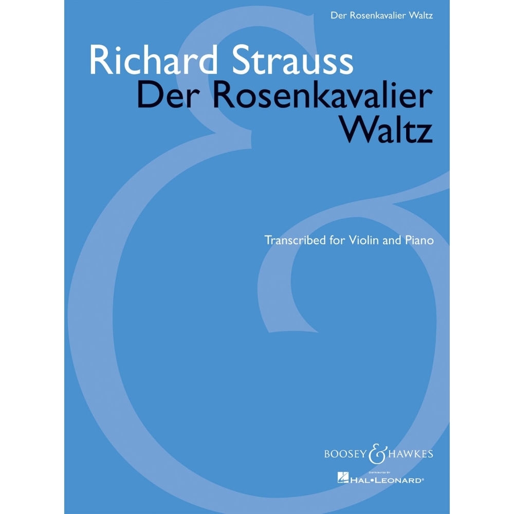 Strauss, Richard - The Rosenkavalier Waltz