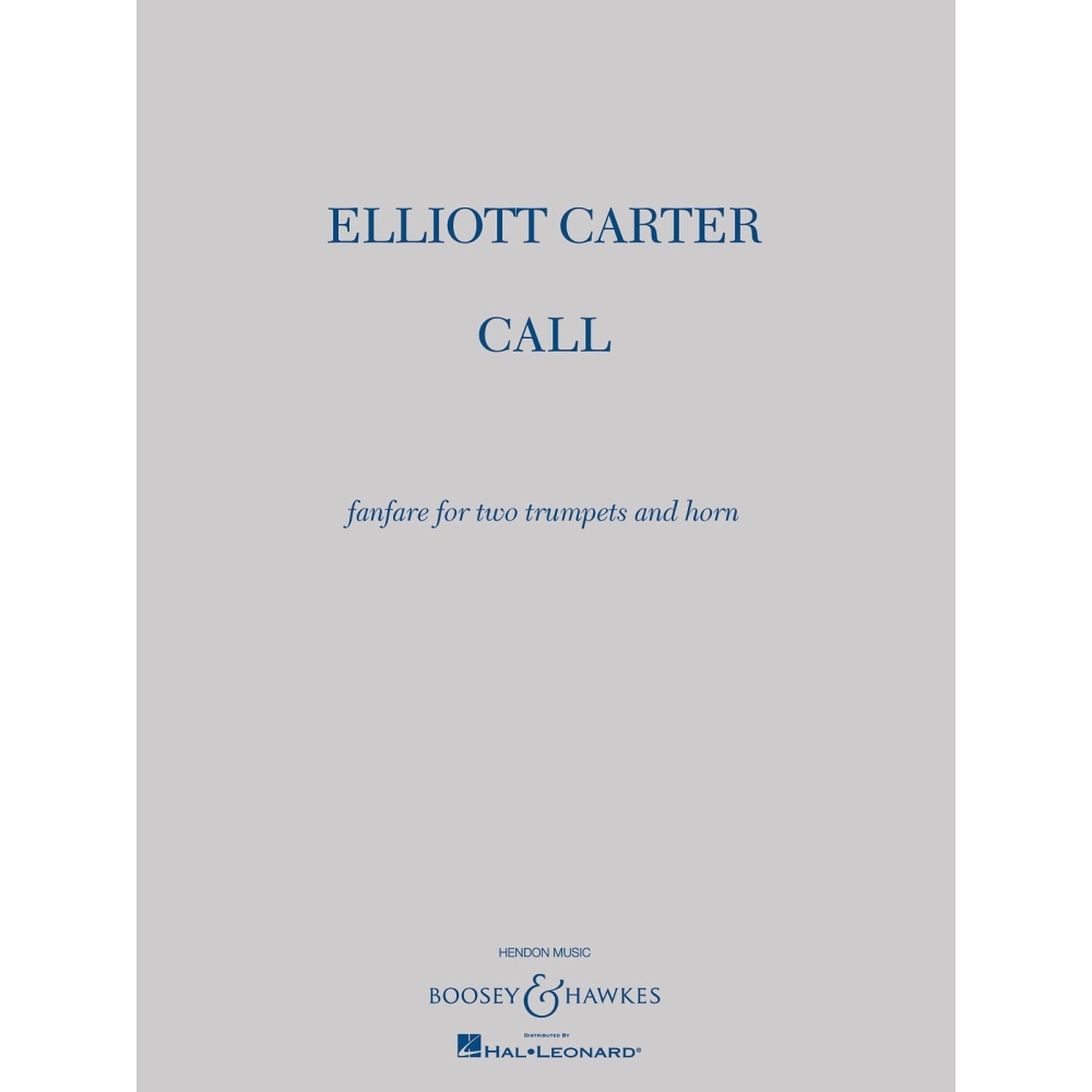 Carter, Elliott - Call