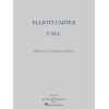 Carter, Elliott - Call 