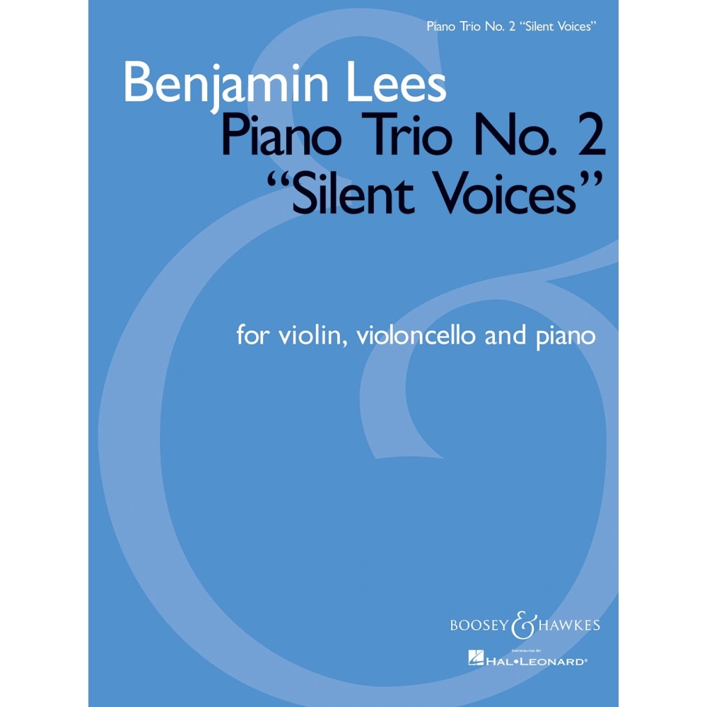 Lees, Benjamin - Piano Trio No. 2