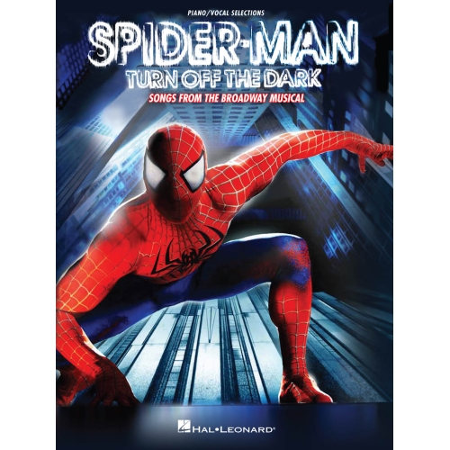 Bono & Edge - Spider-Man: Turn Off the Dark