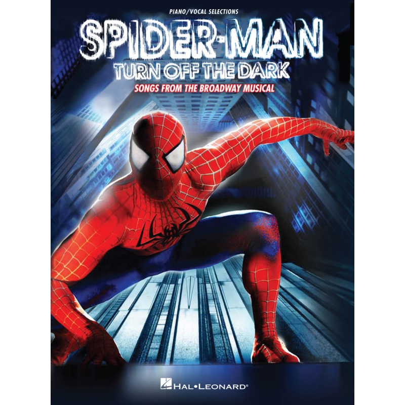 Bono & Edge - Spider-Man: Turn Off the Dark