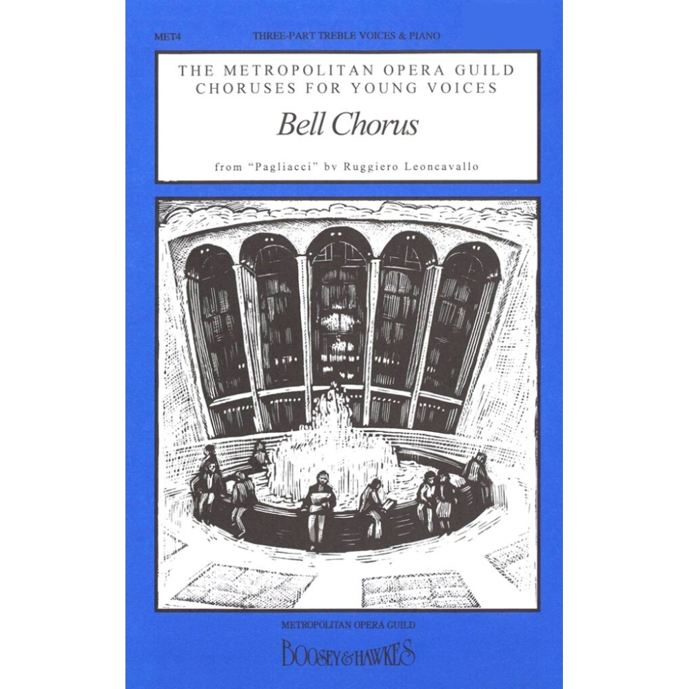 Leoncavallo, Ruggiero - Bell Chorus MET 4