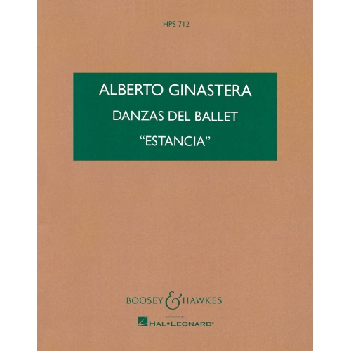 Ginastera, Alberto - Four Dances from the ballet "Estancia" op. 8a HPS 712