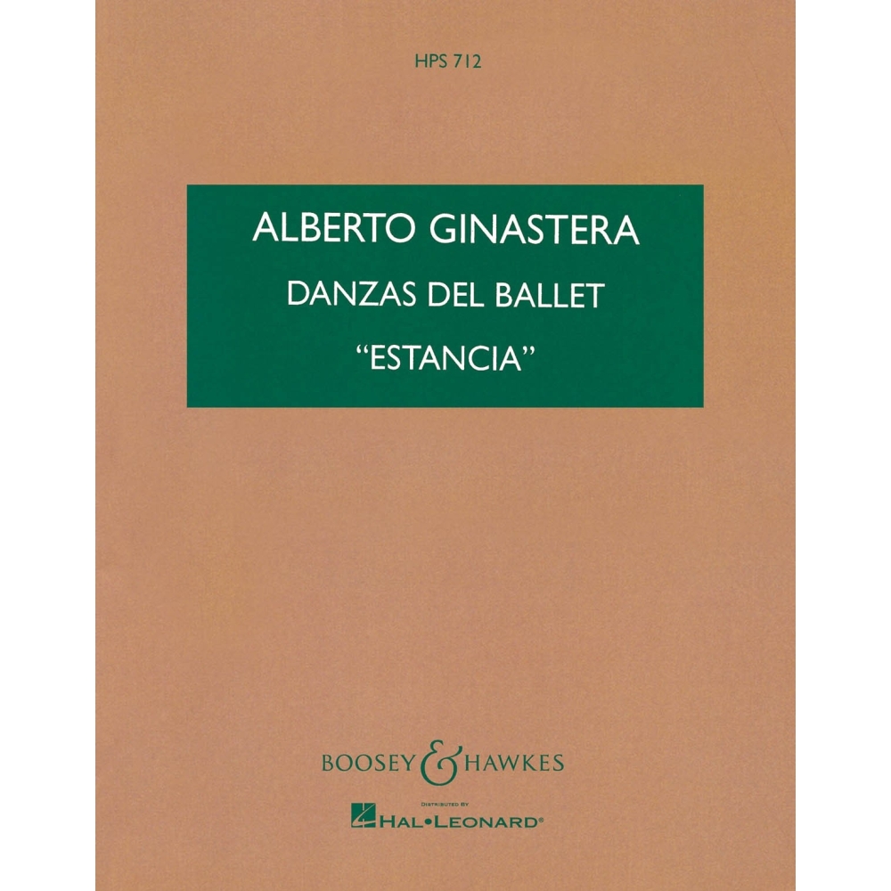 Ginastera, Alberto - Four Dances from the ballet "Estancia" op. 8a HPS 712