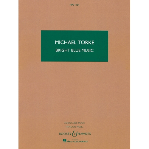 Torke, Michael - Bright Blue Music HPS 1154