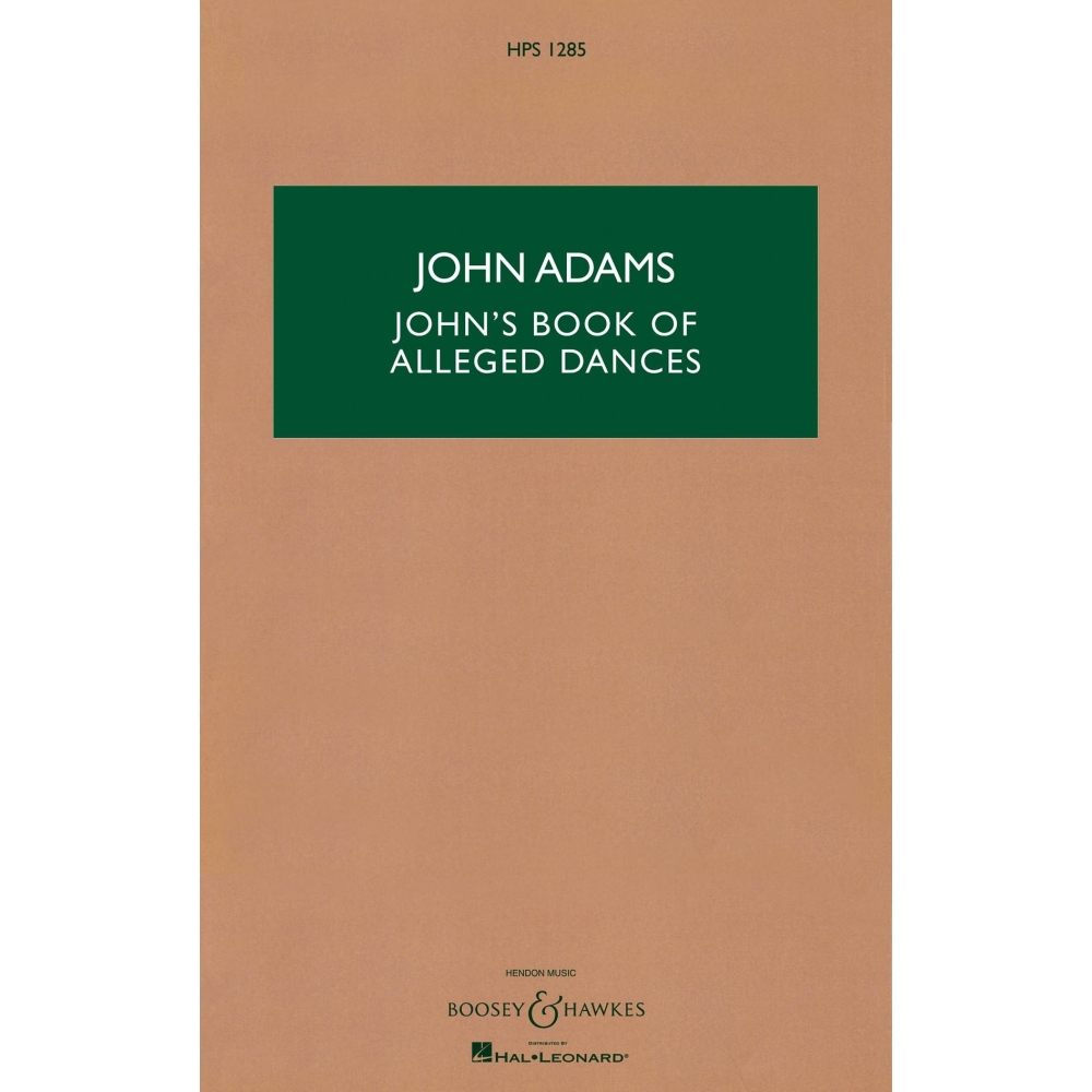 Adams, John - John's Book of Alleged Dances HPS 1285