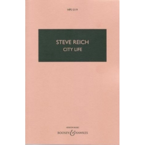 Reich, Steve - City Life...