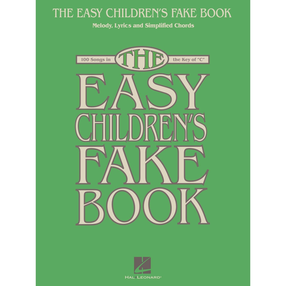 The Easy Childrens Fake Book -