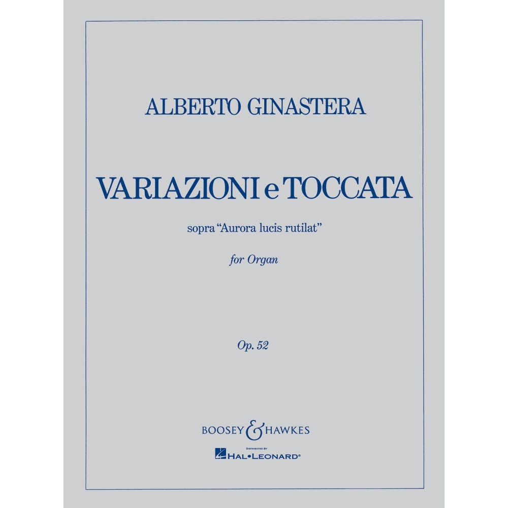 Ginastera, Alberto - Variazioni e Toccata op. 52 