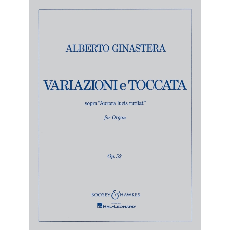 Ginastera, Alberto - Variazioni e Toccata op. 52 