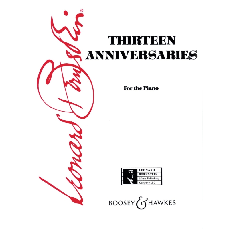 Bernstein, Leonard - 13 Anniversaries 