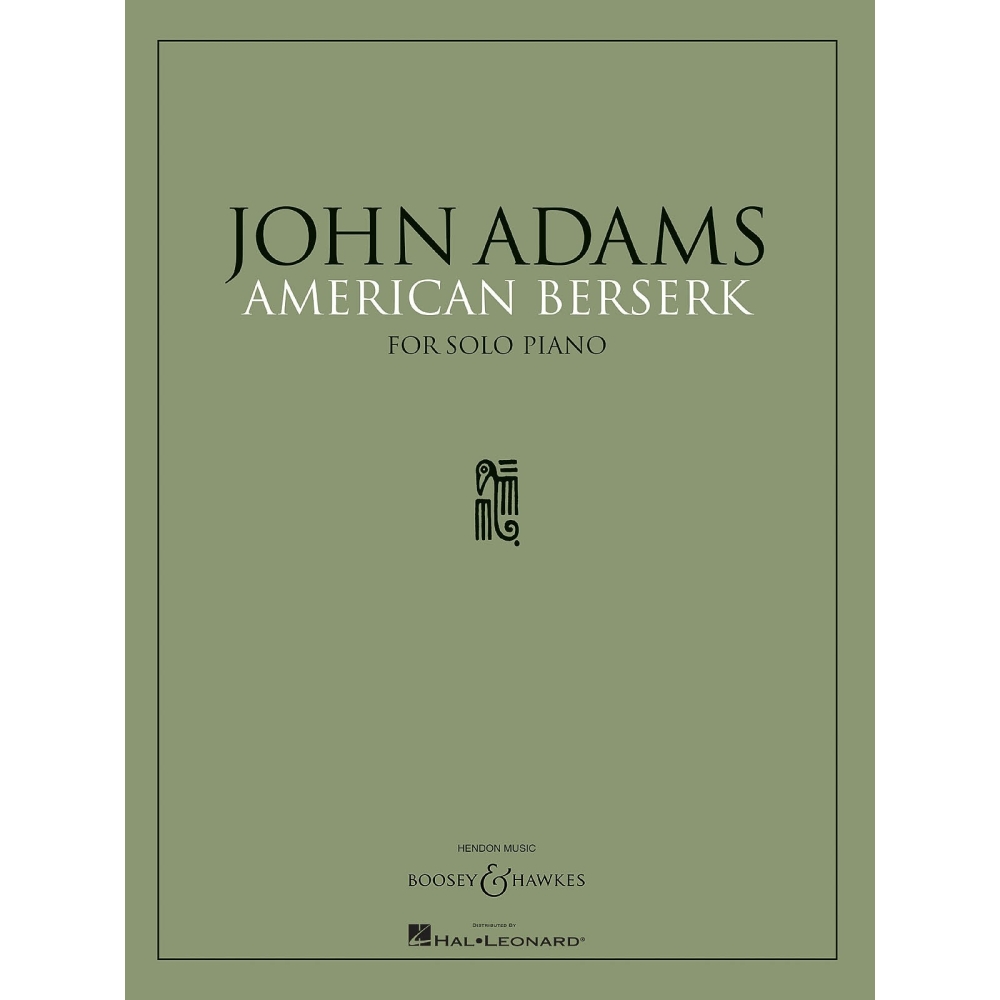 Adams, John - American Berserk 
