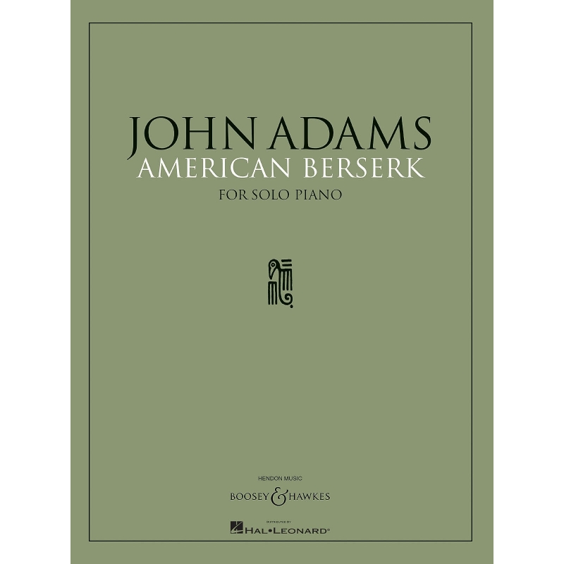 Adams, John - American Berserk 