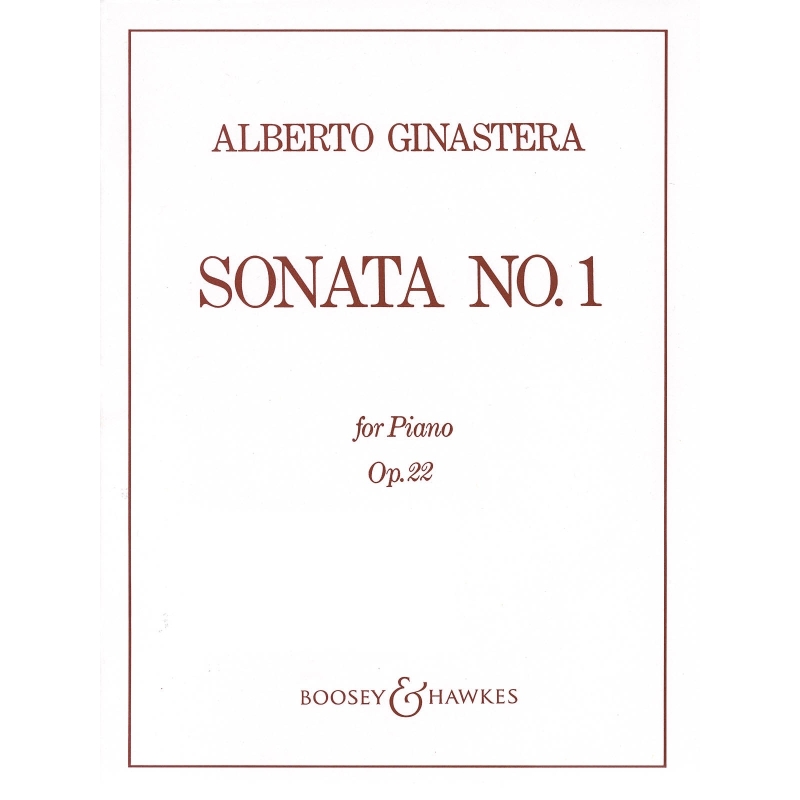 Ginastera, Alberto - Sonata No. 1 op. 22 