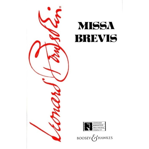 Bernstein, Leonard - Missa Brevis