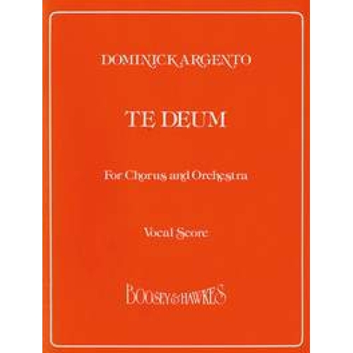 Argento, Dominick - Te Deum