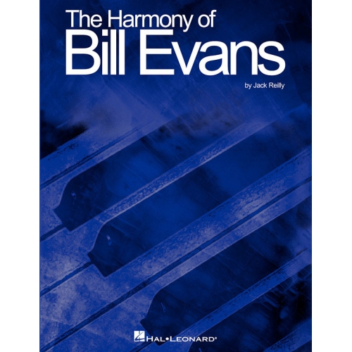 The Harmony Of Bill Evans