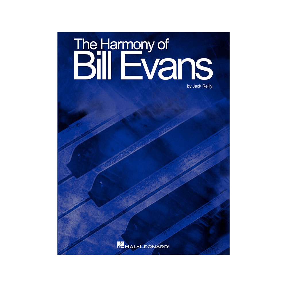 The Harmony Of Bill Evans