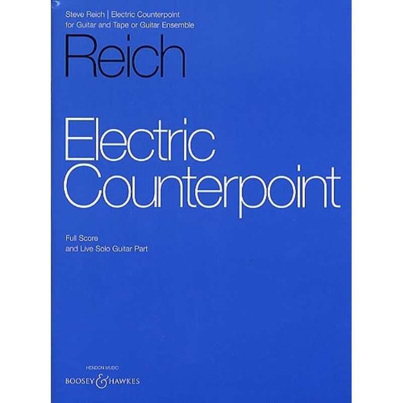 Reich, Steve - Electric Counterpoint