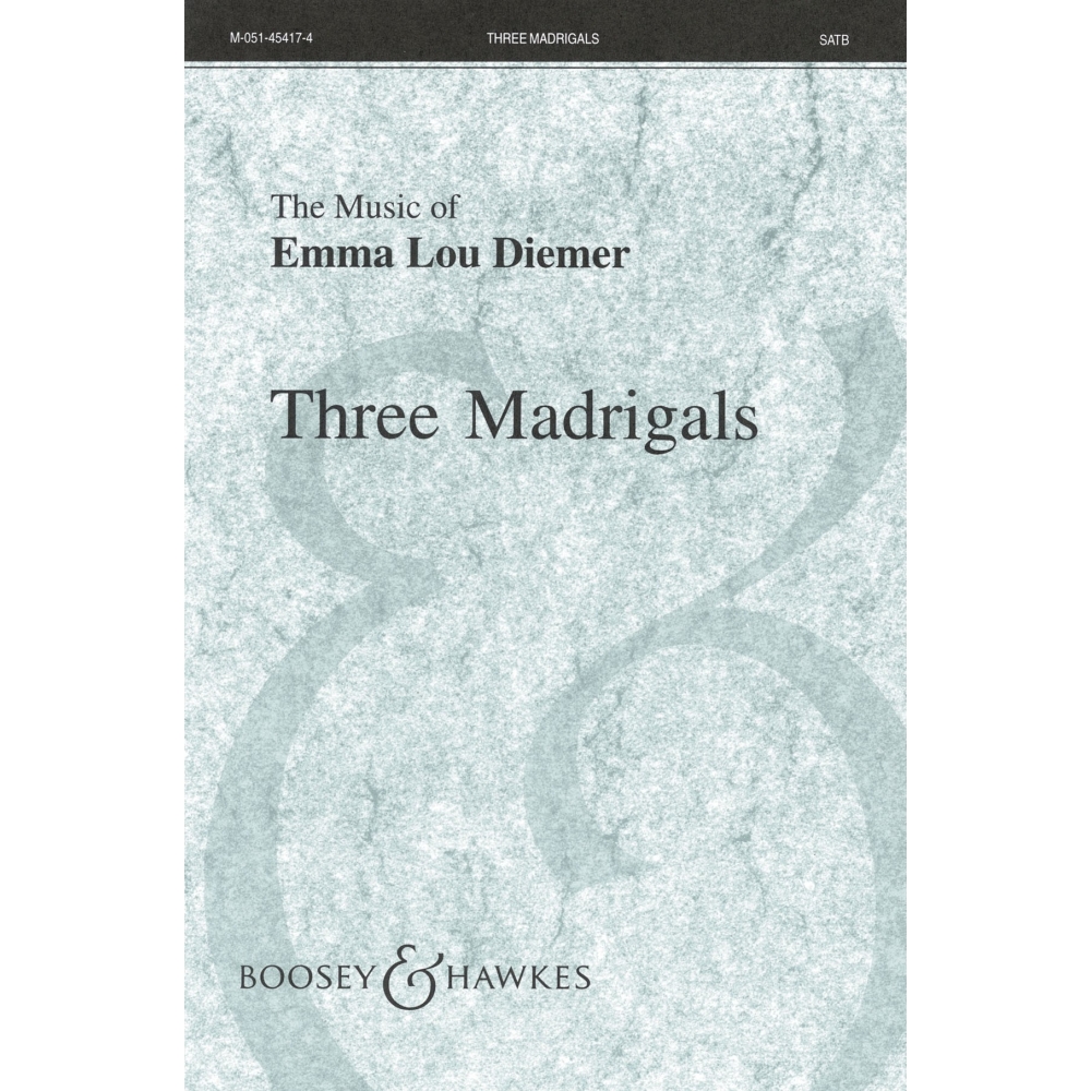 Diemer, Emma Lou - Three Madrigals 