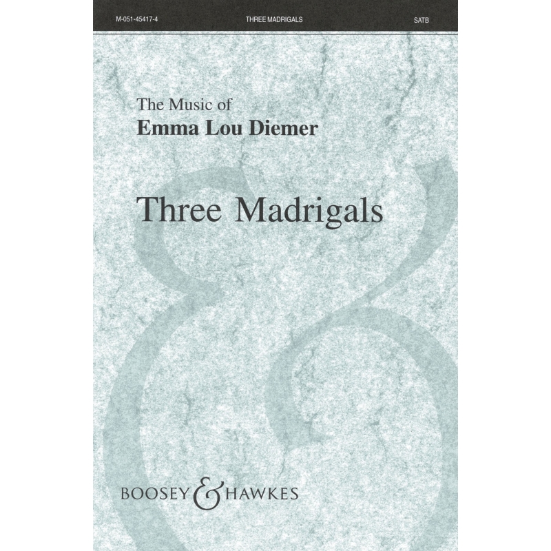 Diemer, Emma Lou - Three Madrigals