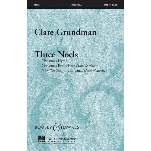 Grundman, Clare - Three Noels 
