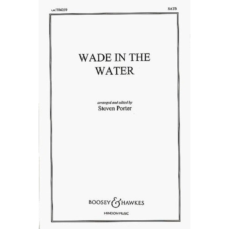 Wade in the water 