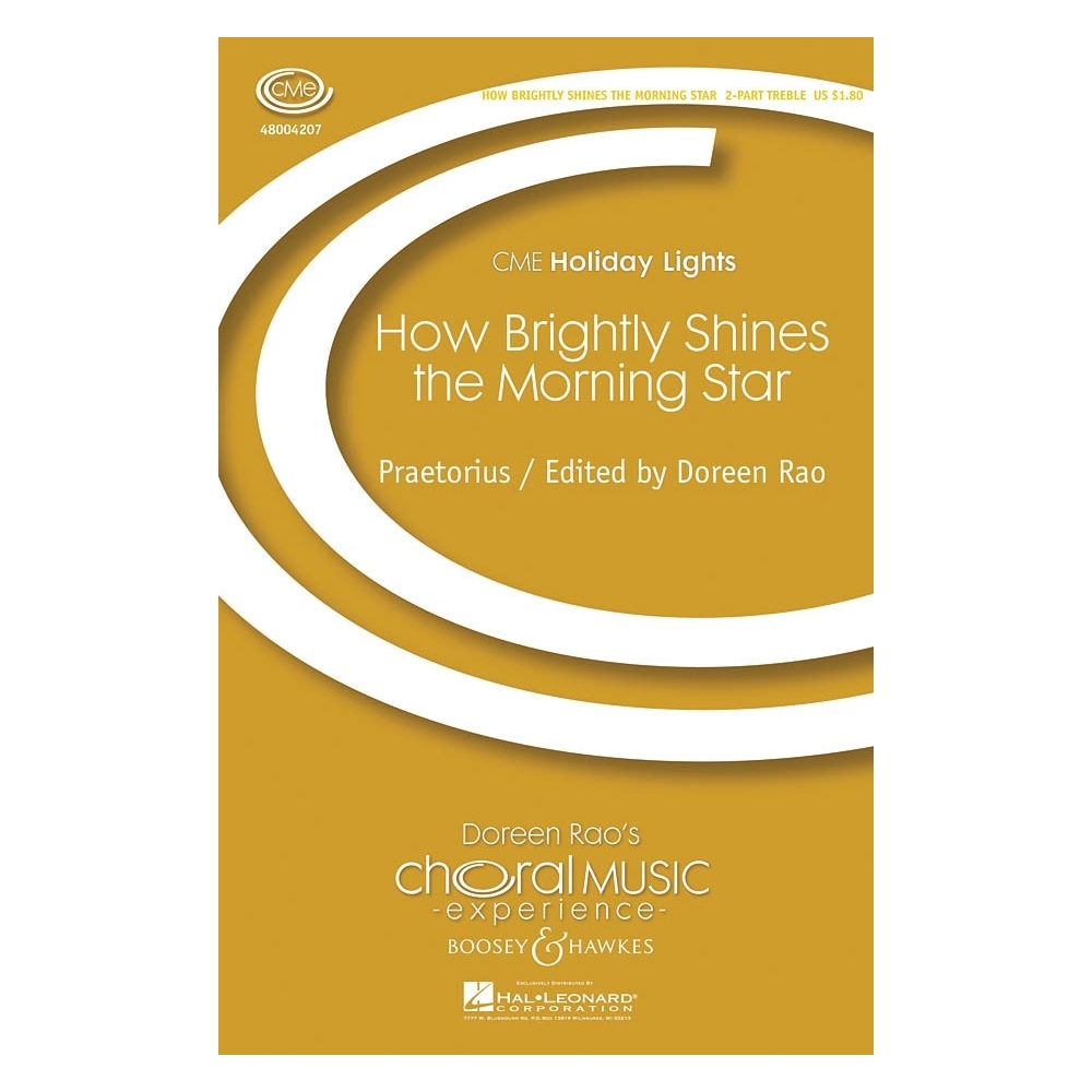 Praetorius, Michael - How Brightly Shines the Morning Star