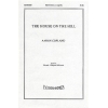 Copland, Aaron - The House on the Hill 