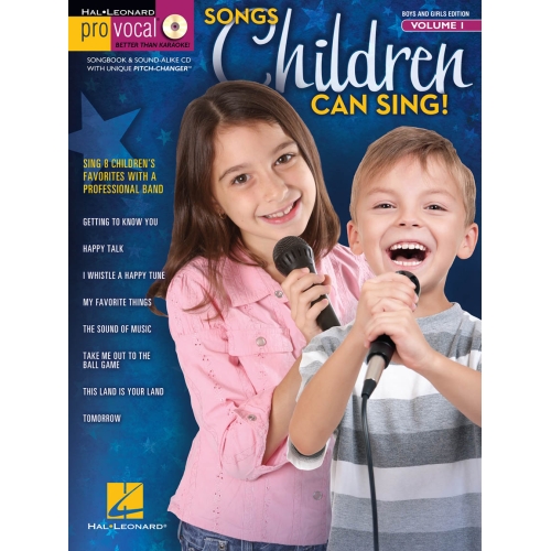 Pro Vocal Boys & Girls Edition Volume 1: Songs Children Can Sing! -