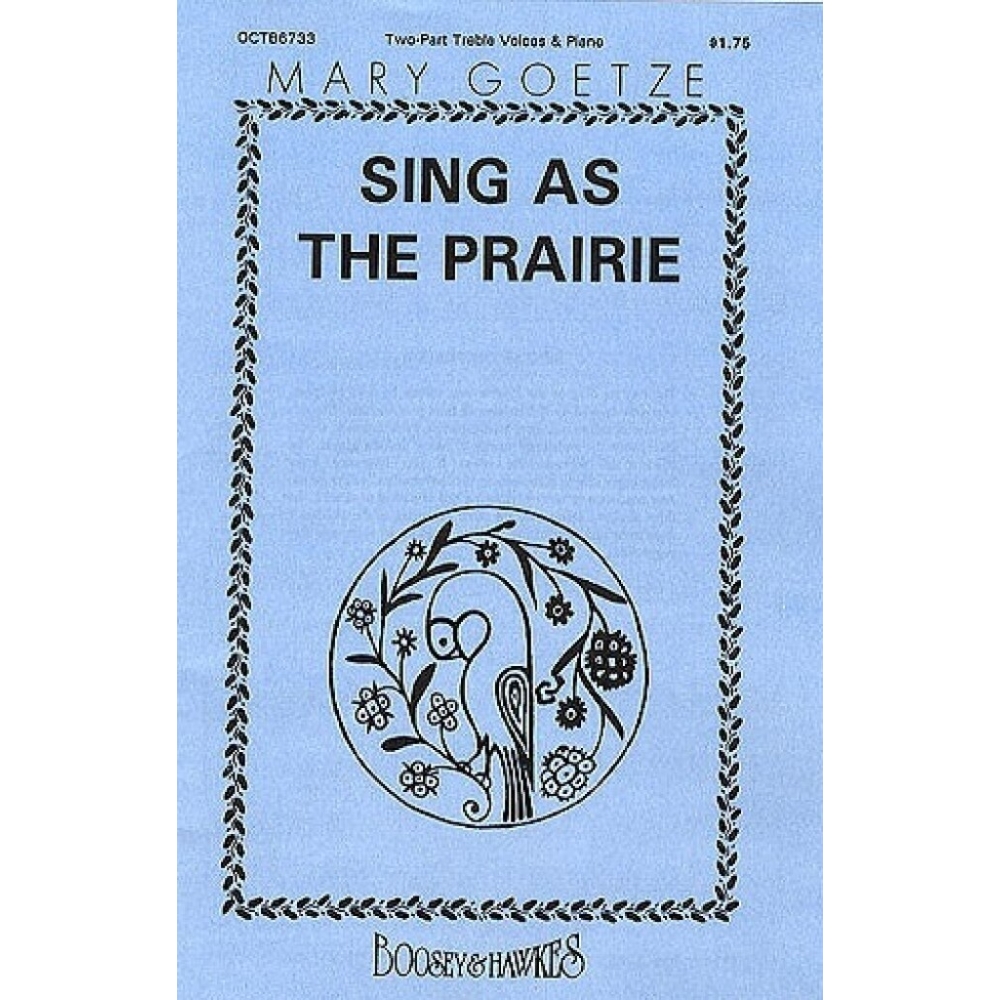 Goetze, Mary - Sing as the Prairie 