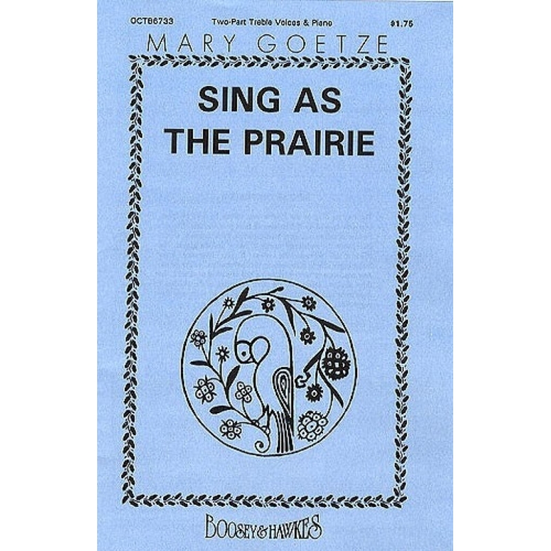 Goetze, Mary - Sing as the Prairie